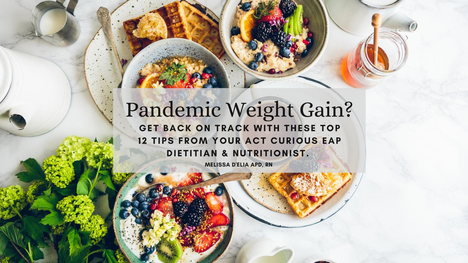 Pandemic Weight Gain