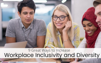 9 Great Ways to Increase Workplace Inclusivity and Diversity