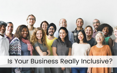 Is Your Business Really Inclusive? A Primer on Diversity and Inclusion in the Workplace